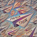 Paper Thin