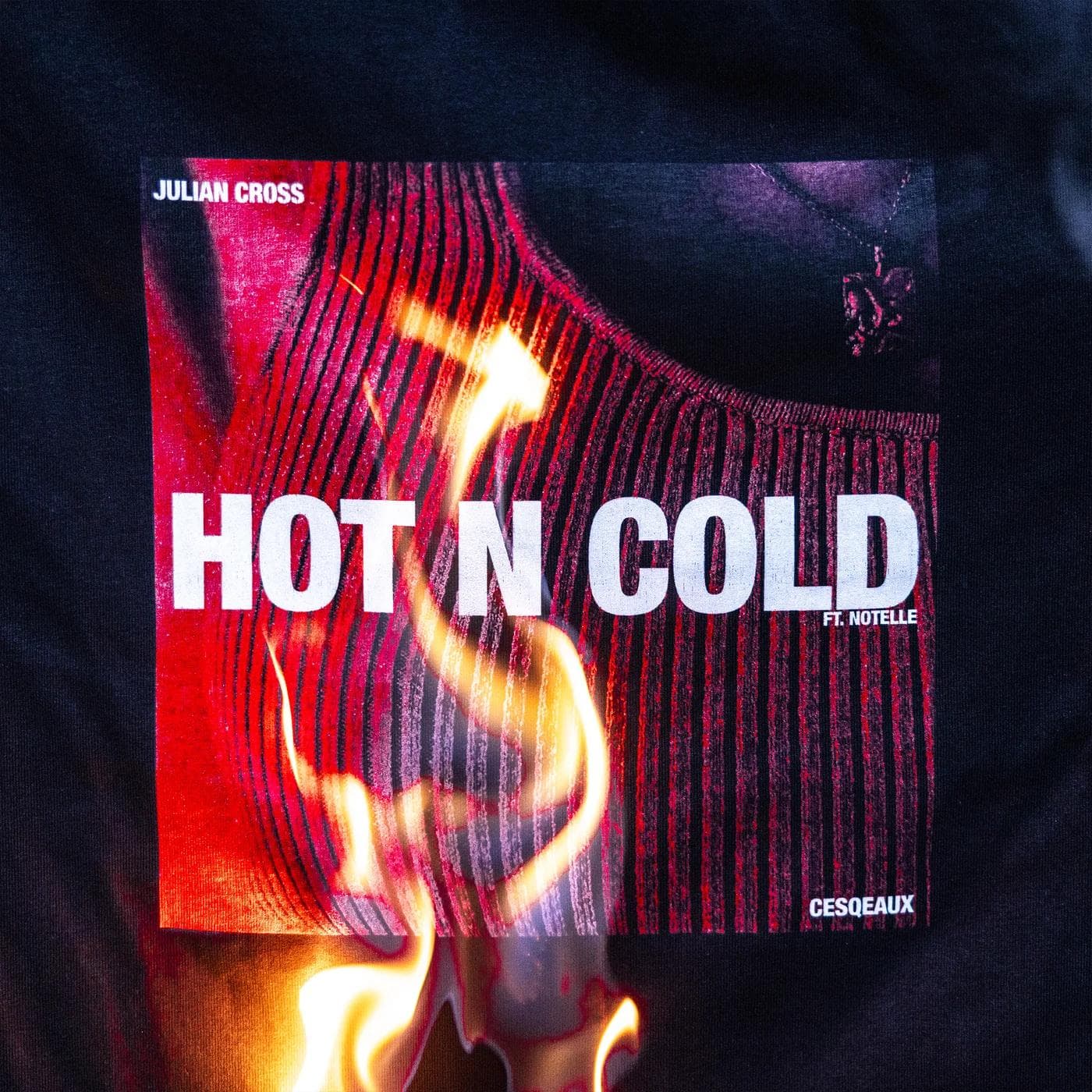 Hot N Cold feat. Notelle by Julian Cross & Cesqeaux